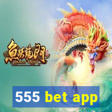 555 bet app